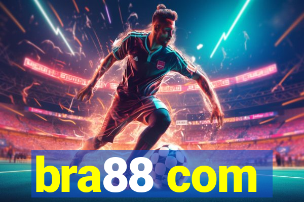 bra88 com