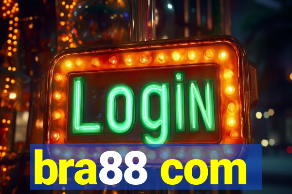 bra88 com