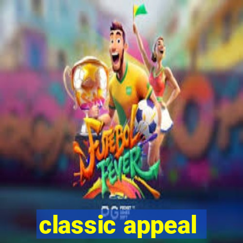 classic appeal