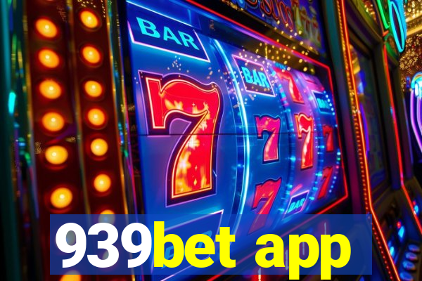 939bet app