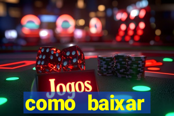 como baixar plataforma de jogos