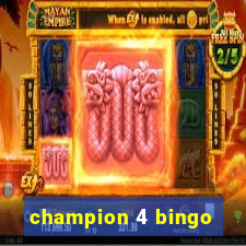 champion 4 bingo