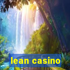 lean casino