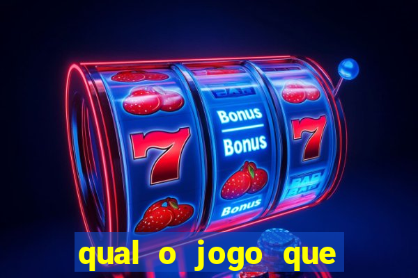 qual o jogo que realmente dá dinheiro