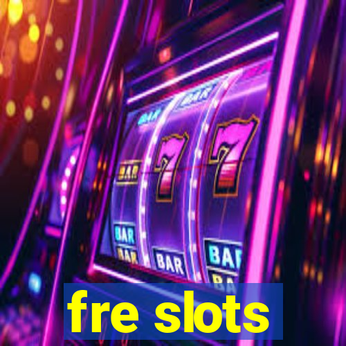 fre slots