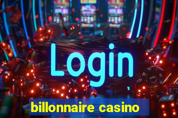 billonnaire casino