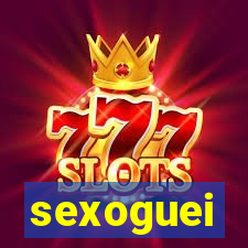 sexoguei