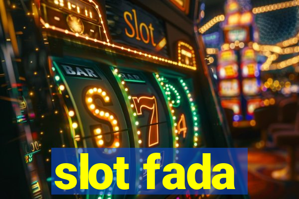 slot fada