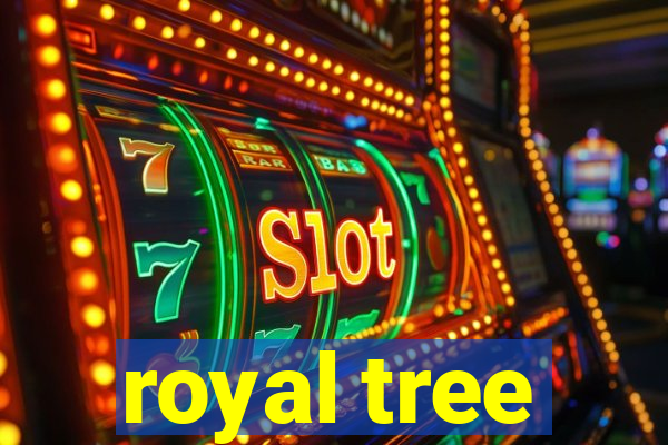 royal tree