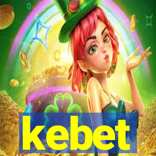 kebet