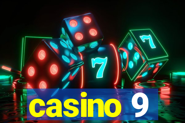 casino 9