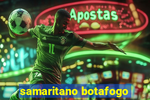 samaritano botafogo