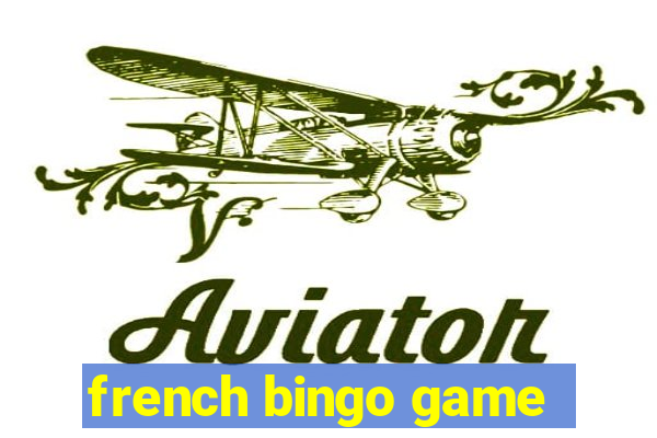 french bingo game