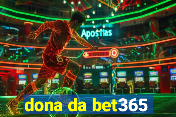 dona da bet365