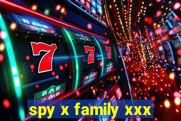 spy x family xxx