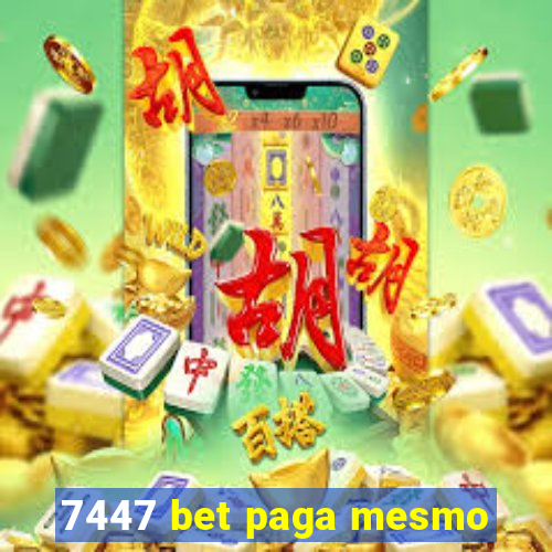 7447 bet paga mesmo