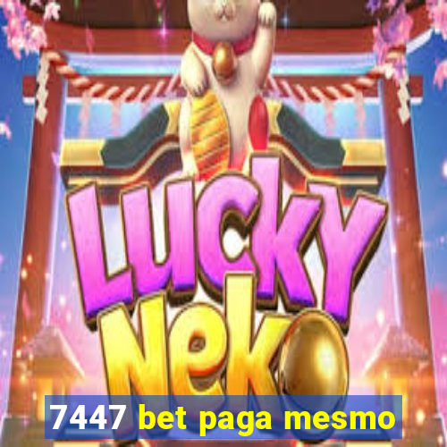 7447 bet paga mesmo