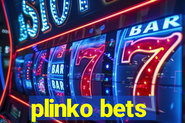 plinko bets