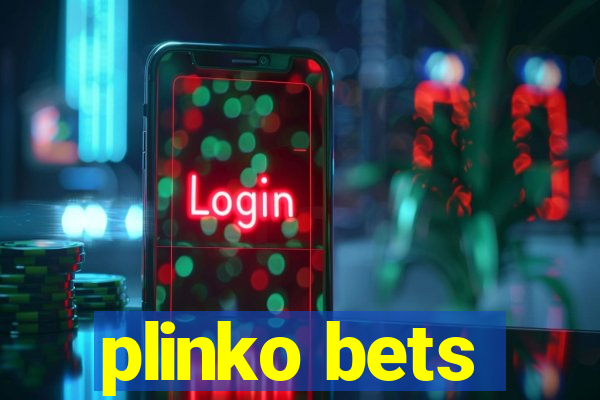 plinko bets