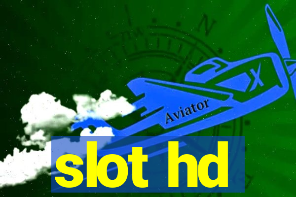 slot hd