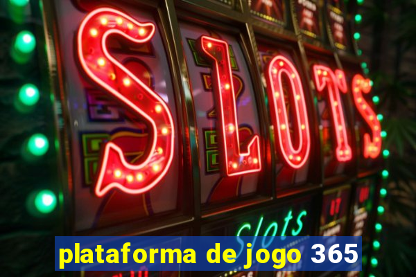 plataforma de jogo 365