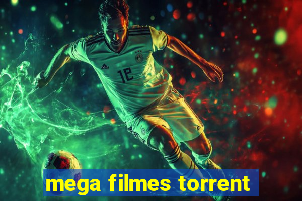 mega filmes torrent