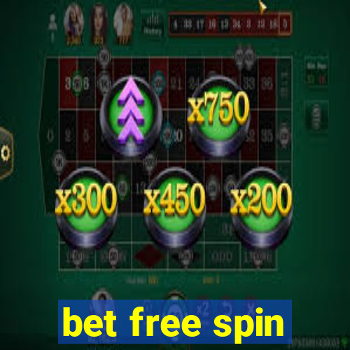 bet free spin