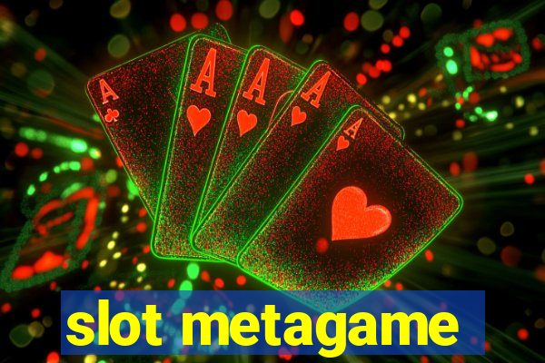 slot metagame