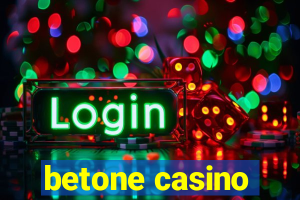 betone casino