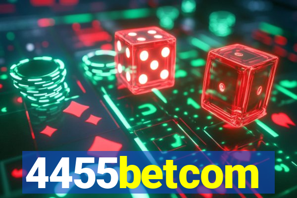 4455betcom