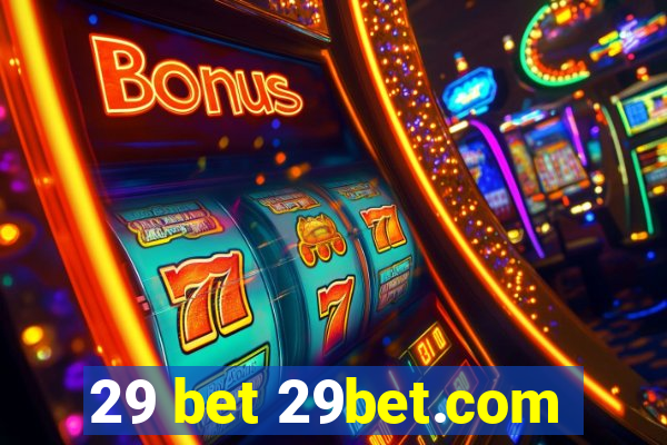 29 bet 29bet.com