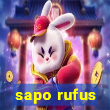 sapo rufus