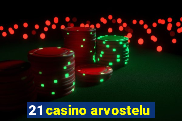 21 casino arvostelu