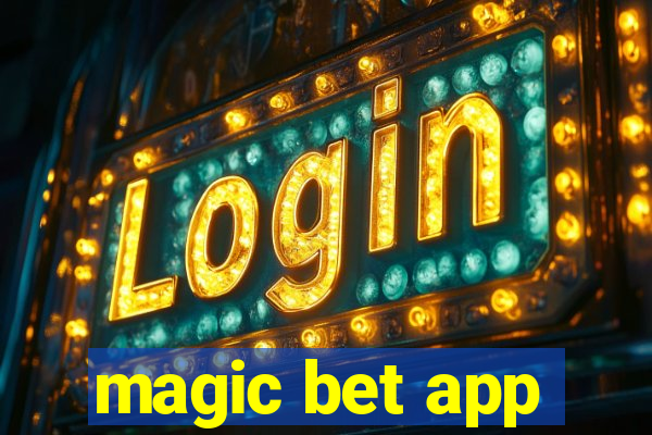 magic bet app