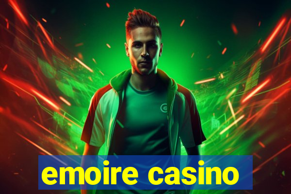 emoire casino