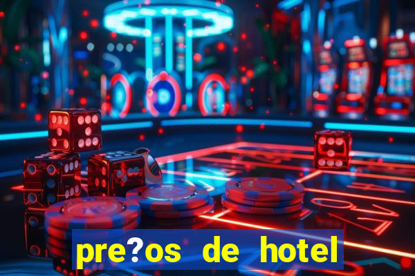 pre?os de hotel casino acaray