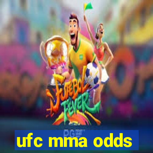 ufc mma odds