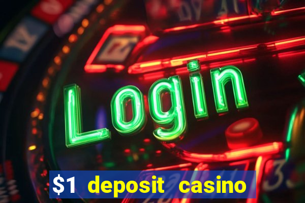 $1 deposit casino 80 free spins