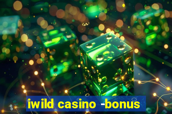 iwild casino -bonus