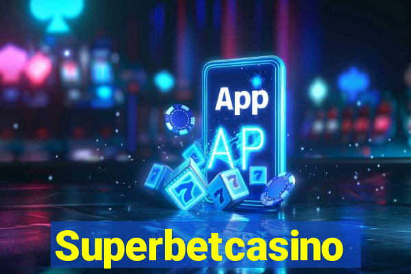 Superbetcasino