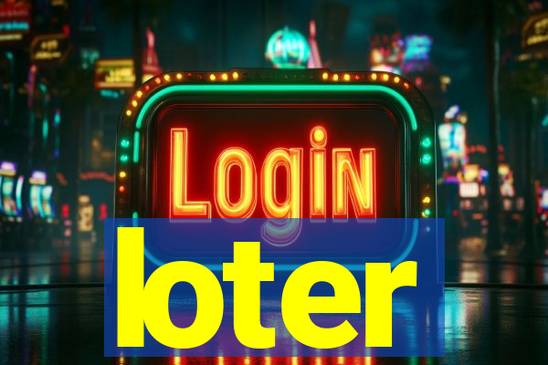 loter