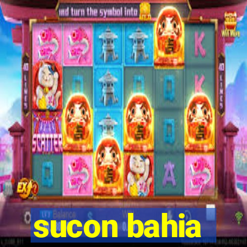 sucon bahia