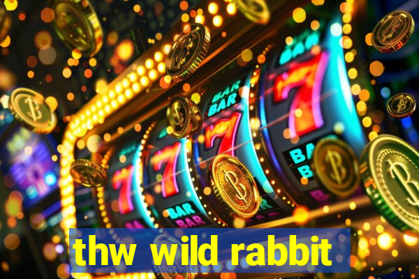 thw wild rabbit