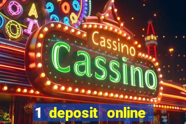 1 deposit online casino nz