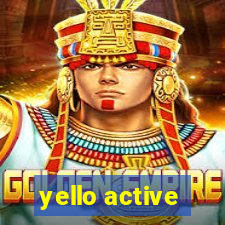 yello active