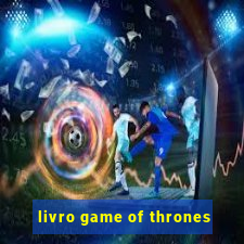 livro game of thrones