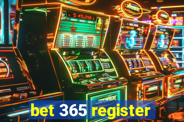 bet 365 register