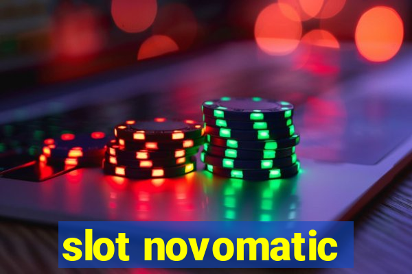 slot novomatic