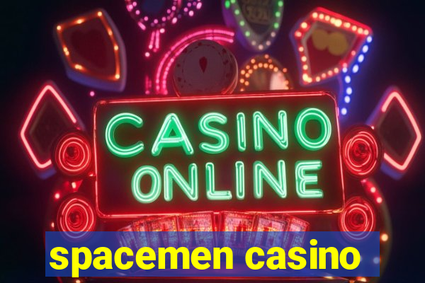 spacemen casino