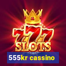 555kr cassino